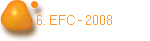 6. EFC - 2008